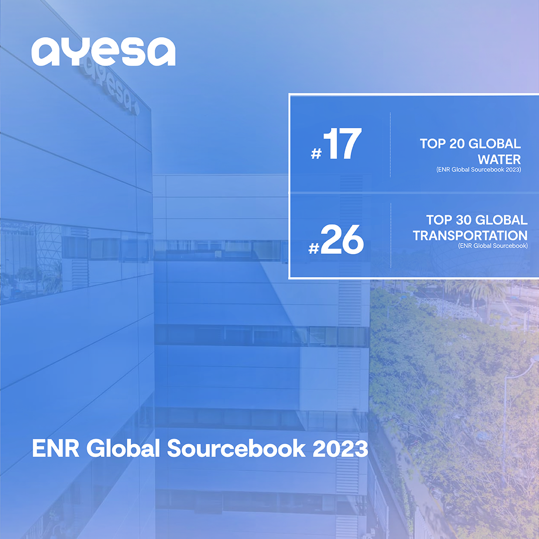 ENR Global Sourcebook: Ayesa ranks in the Top 20 For Water and Top 30 for Transportation
